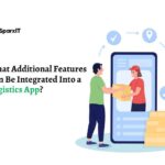 Features Can Be Integrated Into a Logistics App