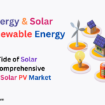 Solar PV Market, Solar And Power, Solar Energy, Solar And Renewable Energy