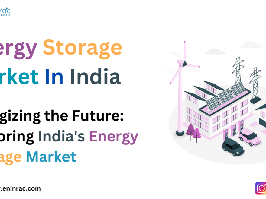 Energy Storage Market In India, Energy Storage Market, energy storage