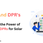 PFR's (Pre Feasibility Reports) And DPR's (Detailed Project Reports)