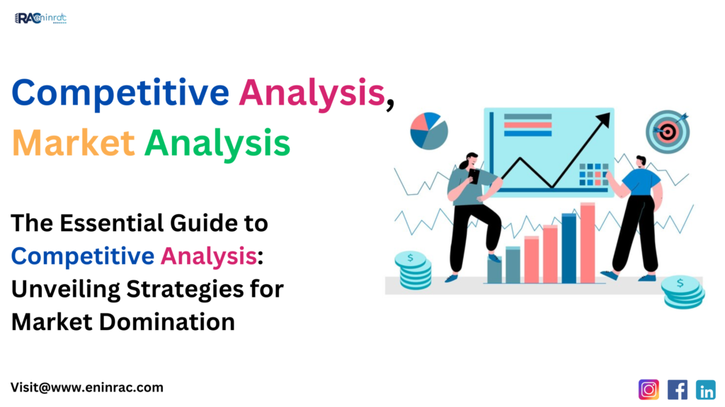 Competitive Analysis, Market Analysis, competitor analysis competition, competitor research, competitive market analysis