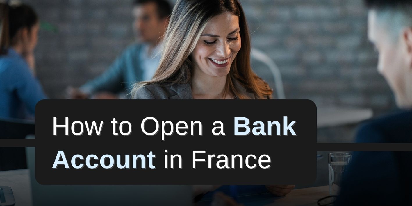 opening a bank account in france