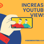 Proven Strategies to Increase YouTube Views and Engagement