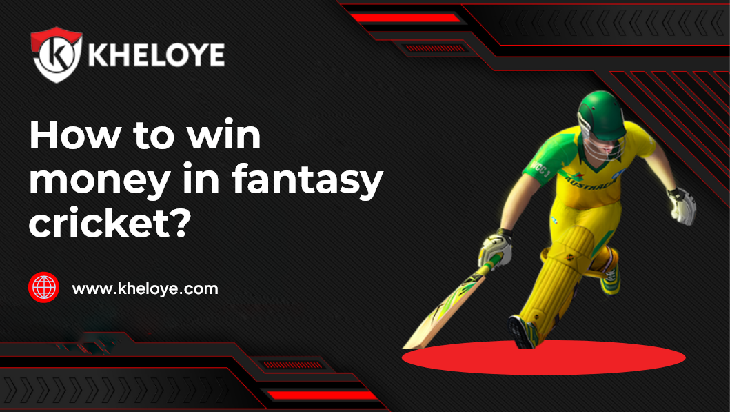 win money in fantasy cricket