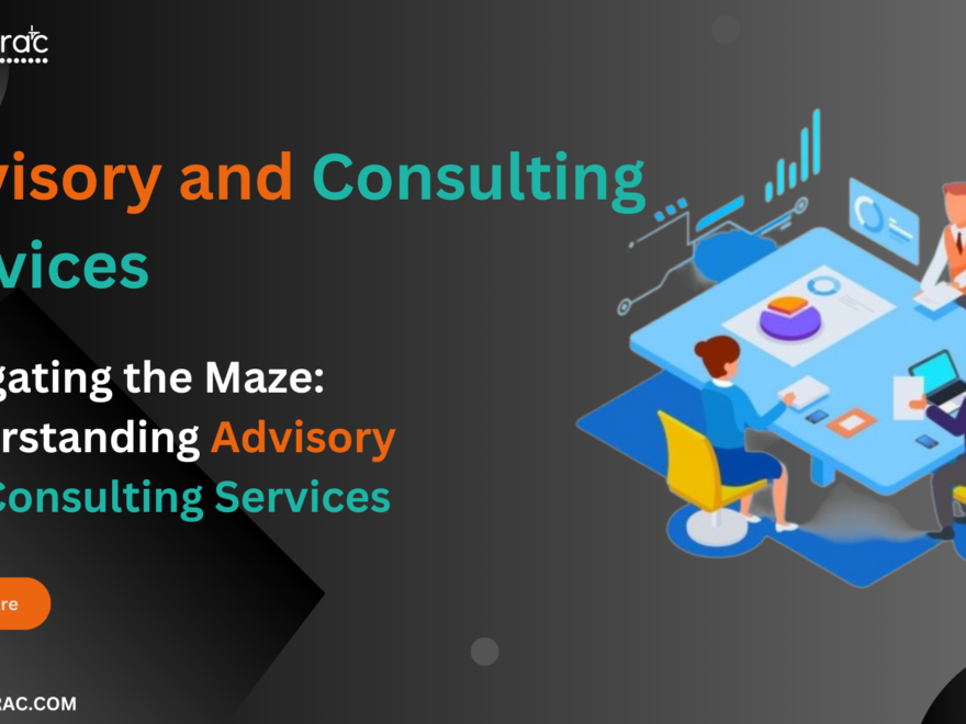 Advisory and Consulting Services, Business Consulting, Top Consulting Firms, Consulting Companies