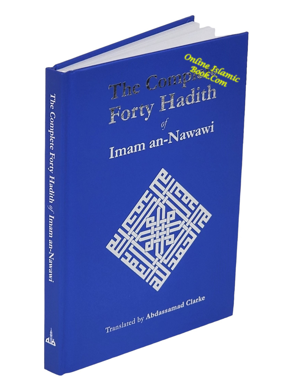 The Complete Forty Hadith