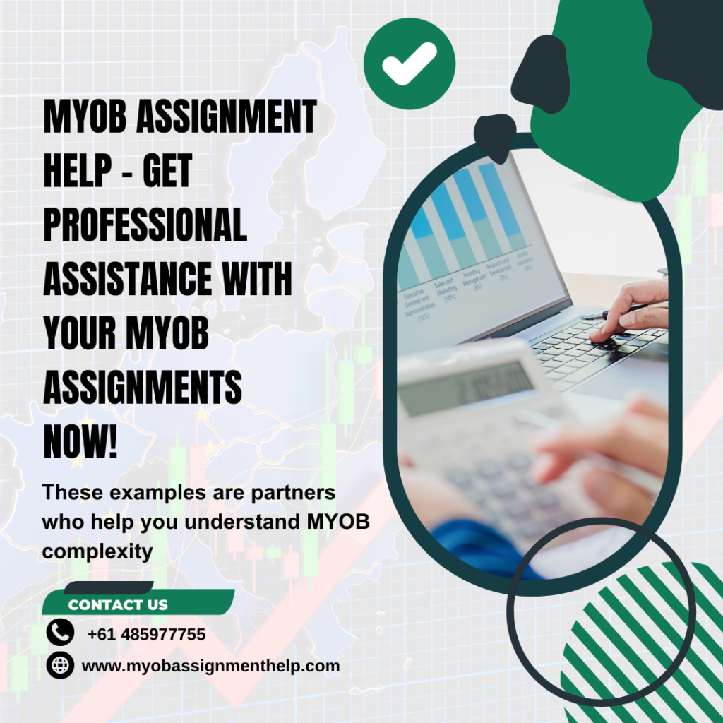 MYOB Assignment Help