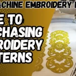 Buy Machine Embroidery Designs – Guide To Purchasing Embroidery Patterns