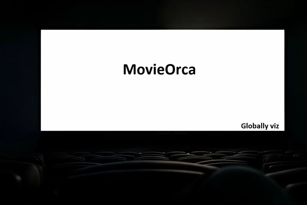 MovieOrca