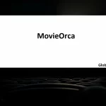 MovieOrca