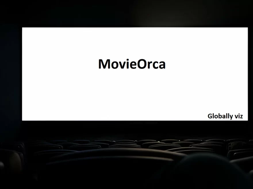 MovieOrca