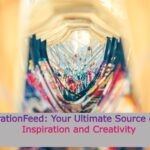 InspirationFeed: Your Ultimate Source of Daily Inspiration and Creativity