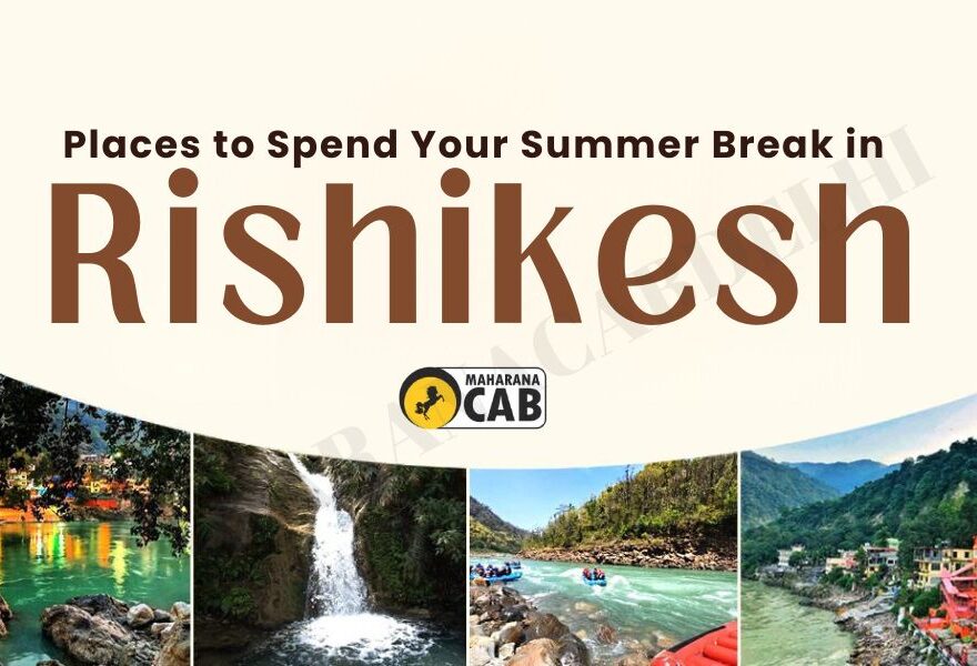 Summer Break in Rishikesh