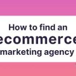 eCommerce Marketing Agency