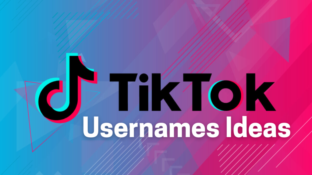 Tiktok username ideas