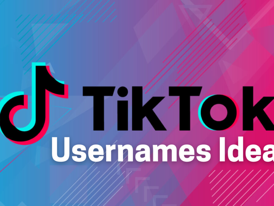 Tiktok username ideas