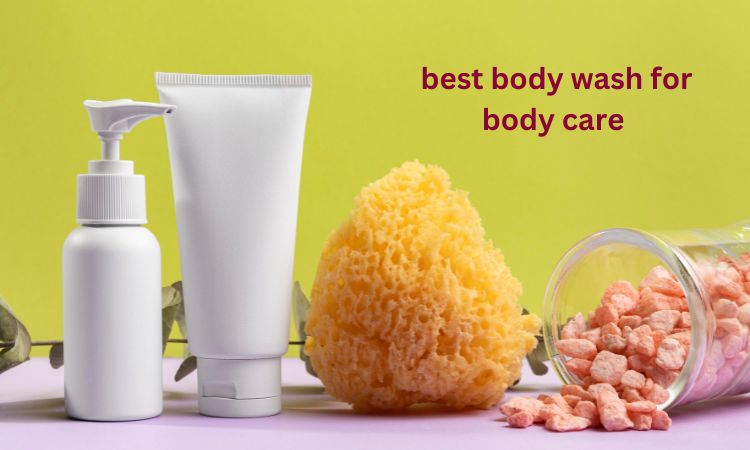 Best body wash for body care