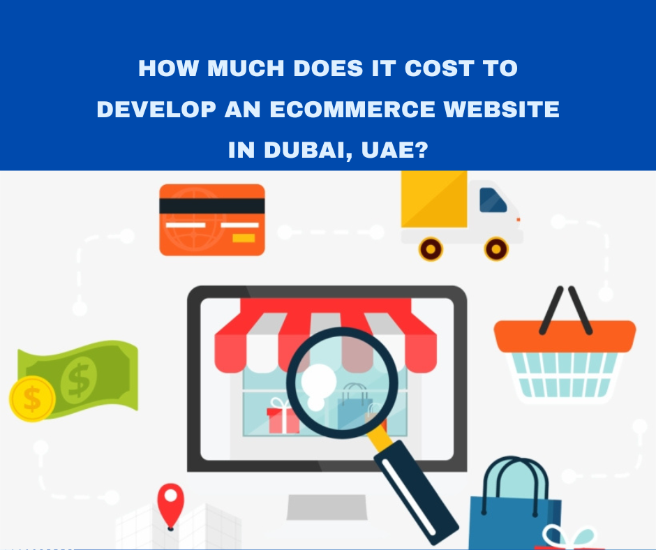 Ecommerce website development company in Dubai