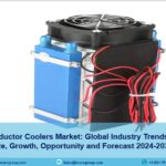 Semiconductor Coolers Market Growth, Trends and Forecast 2024-2032