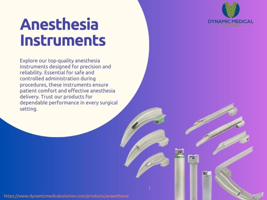 Anesthesia Instruments 