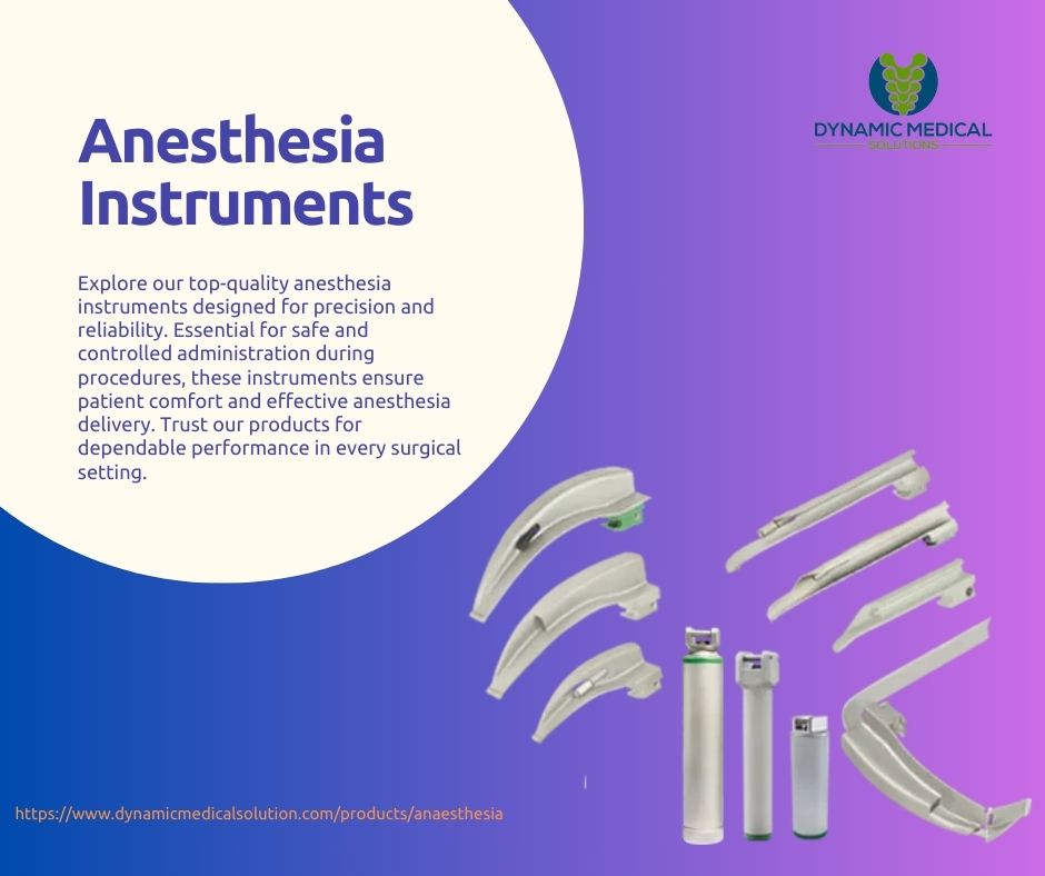 Anesthesia Instruments 