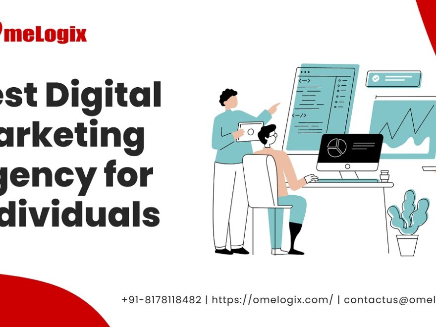 Best Digital Marketing Agency for Individuals - Omelogix