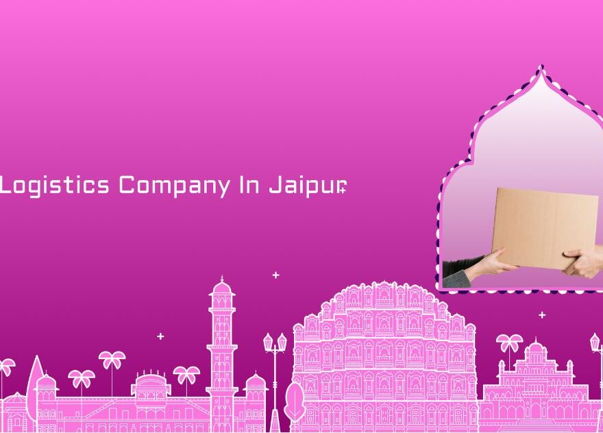 Best Logistics Company In Jaipur