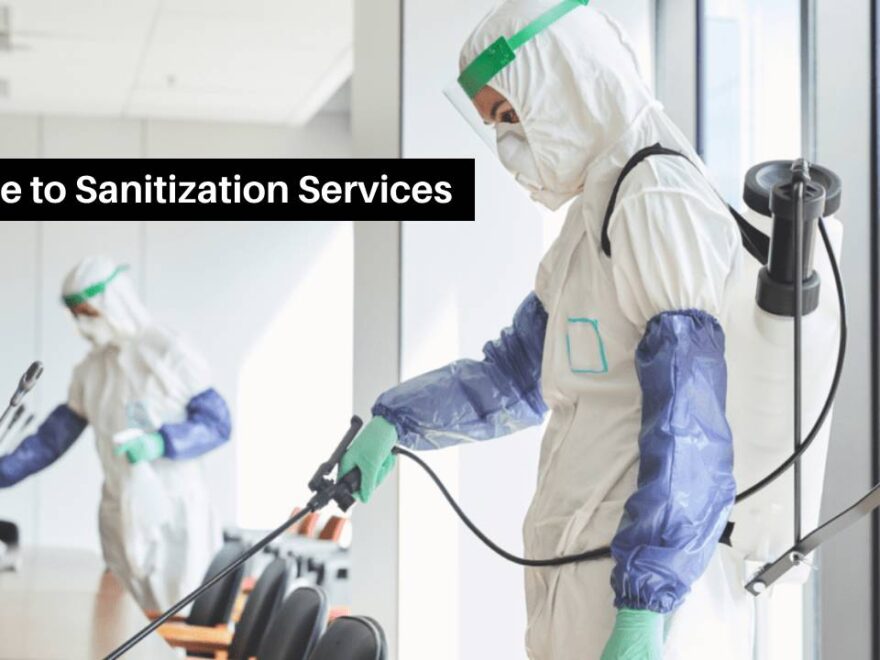 Guide to Sanitization Services