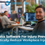 How Ergonomics Software For Injury Prevention Can Drastically Reduce Workplace Injuries