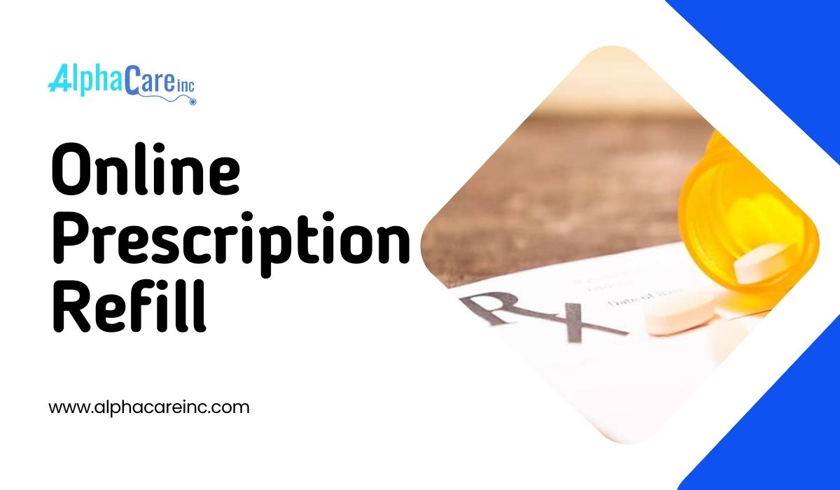 Online Prescription Refill