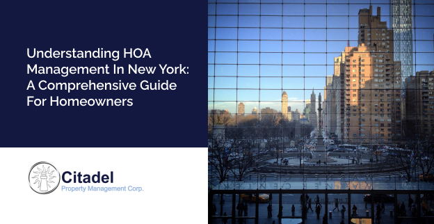 Understanding HOA Management in New York: A Comprehensive Guide for Homeowners