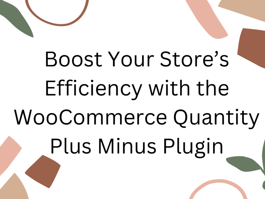 woocommerce quantity plus minus plugin