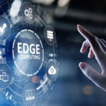 6 Necessary Edge Computing Products For Your Business