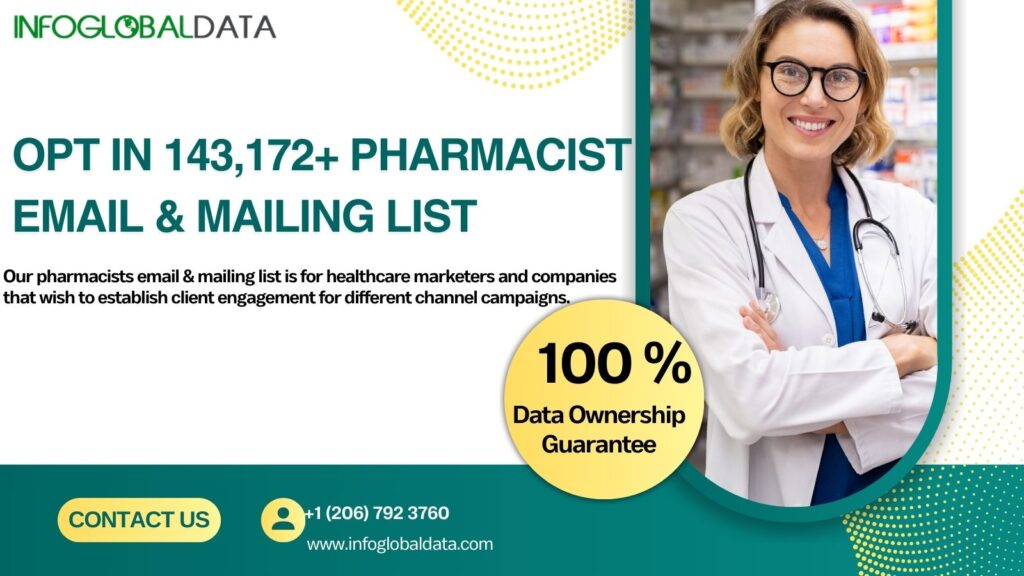 Maximizing Communication with a Pharmacist Email List: The Role of Verified Pharmacist Email Addresses