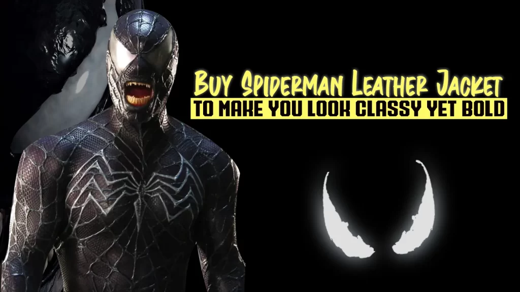 Buy Spiderman Leather Jacket To Make You Look Classy Yet Bold