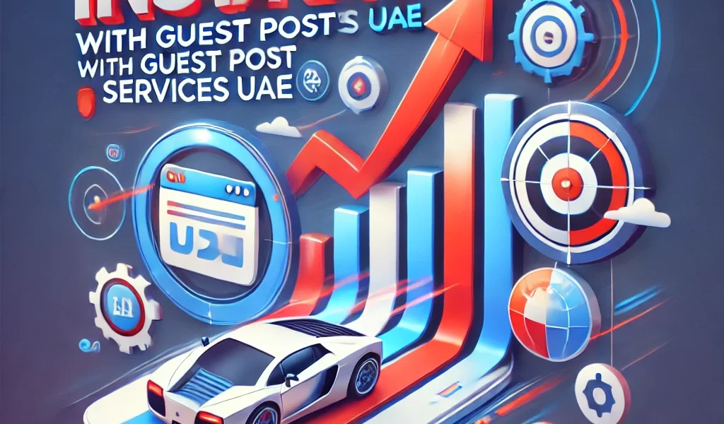 Guest Post Services UAE