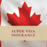 lowest super visa insurance in Calgary