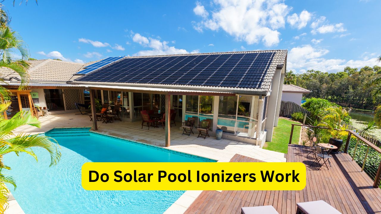 Do Solar Pool Ionizers Work