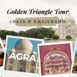 Golden Triangle Tour with Khajuraho & 5 Days Quick Itinerary