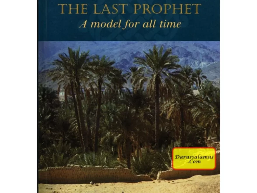 Muhammad the Last Prophet