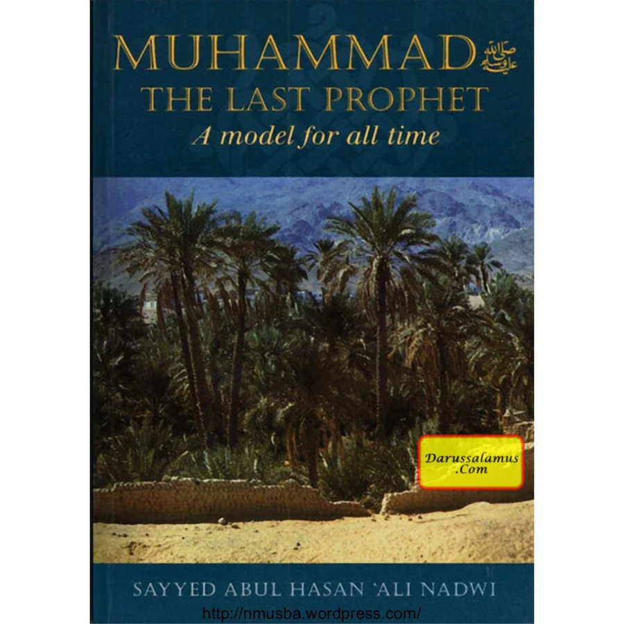 Muhammad the Last Prophet