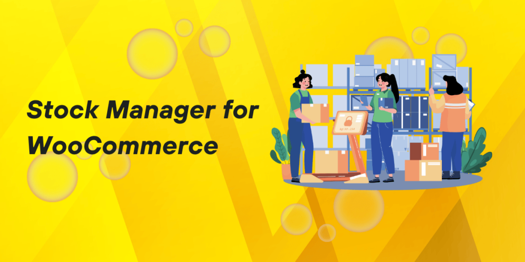 WooCommerce stock manager