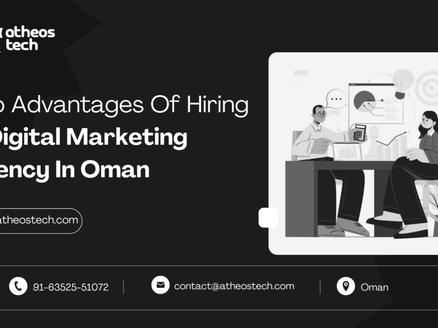 Top-Advantages-Of-Hiring-A-Digital-Marketing-Agency-In-Oman