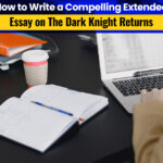 Write a Compelling Extended Essay