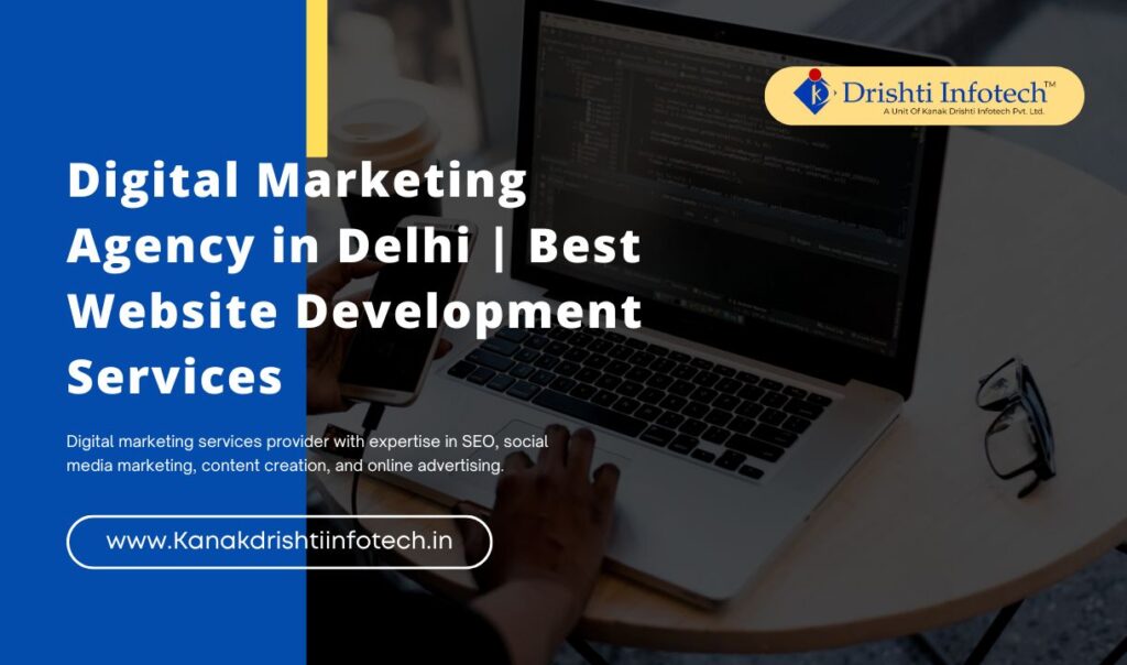 Digital marketing agency in Delhi