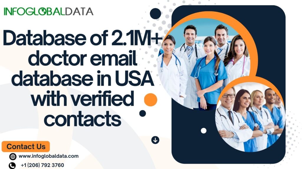 Why Every Medical Marketer Needs a US Doctor Database: Leveraging a Comprehensive Doctors Email List