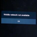 Mobile Network Not Available: Causes and Solutions