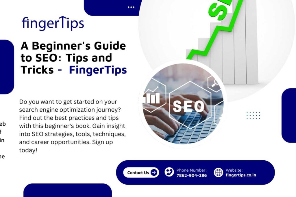 A Beginner's Guide to SEO: Tips and Tricks