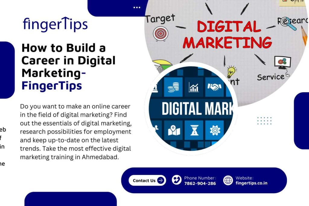 How to Build a Career in Digital Marketing - FingerTips