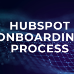 HubSpot Onboarding Process